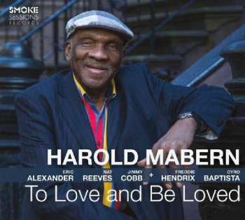 Album Harold Mabern: To Love And Be Loved