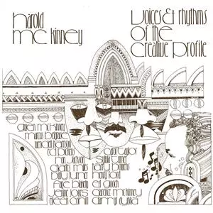 Harold McKinney: Voices & Rhythms Of The Creative Profile