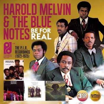 3CD/Doos Harold Melvin And The Blue Notes: Be For Real (The P.I.R. Recordings 1972-1975)