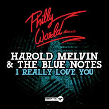 Album Harold Melvin And The Blue Notes: I Really Love You