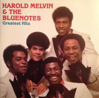 Album Harold Melvin And The Blue Notes: Greatest Hits