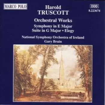 Orchestral Works (Symphony In E Major / Suite In G Major / Elegy)