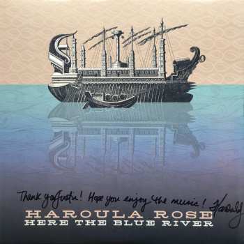 LP Haroula Rose: Here The Blue River