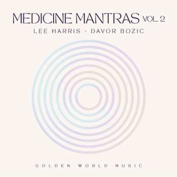 Album Harris,lee / Bozic,davor: Medicine Mantras,vol. 2