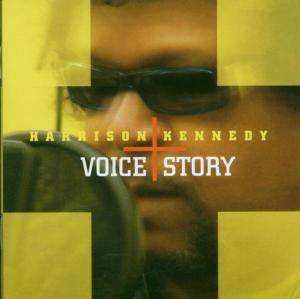 CD Harrison Kennedy: Voice + Story