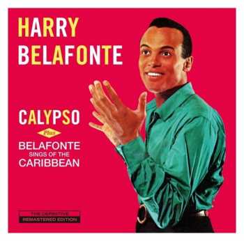 CD Harry Belafonte: Calypso Plus Belafonte Sings Of The Caribbean