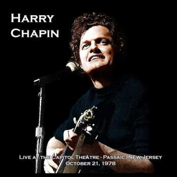 2CD Harry Chapin: Live At The Capitol Theater - Passaic, New Jersey October 21, 1978