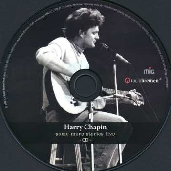 CD Harry Chapin: Some More Stories Live  (At Radio Bremen 11th April 1977) DIGI
