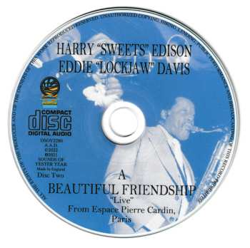 2CD The Harry "Sweets" Edison-Eddie "Lockjaw" Davis Quintet: A Beautiful Friendship: "Live" From Espace Pierre Cardin, Paris