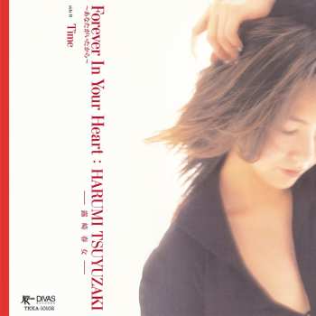 Album Harumi Tsuyuzaki: Forever In Your Heart