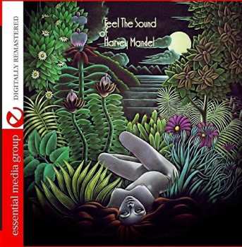 CD Harvey Mandel: Feel The Sound Of Harvey Mandel