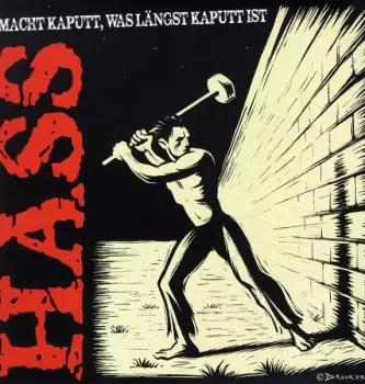 Hass: Macht Kaputt, Was Längst Kaputt Ist