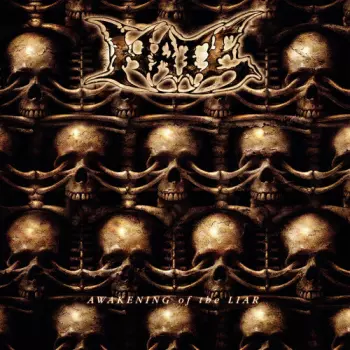 Hate: Awakening of the Liar