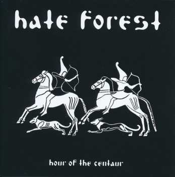 CD Hate Forest: Hour Of The Centaur LTD | DIGI