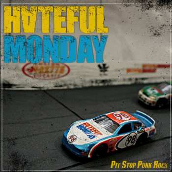 Album Hateful Monday: Pit Stop Punk Rock