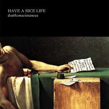 2CD/Doos Have A Nice Life: Deathconsciousness DLX