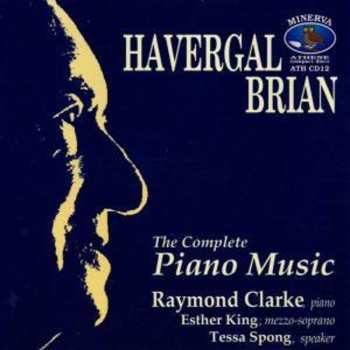 Album Havergal Brian: The Complete Piano Music