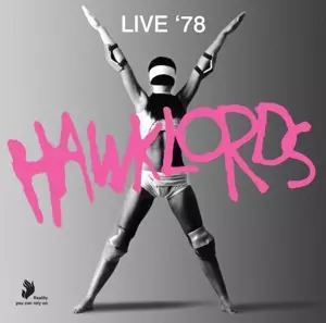 Hawklords: Live
