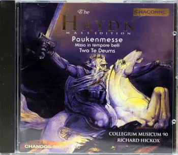 Joseph Haydn: Paukenmesse Missa In Tempore Belli / Two Te Deums