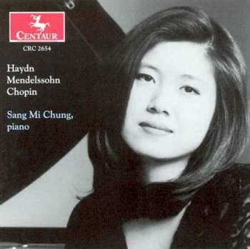 CD Frédéric Chopin: Haydn / Mendelssohn / Chopin