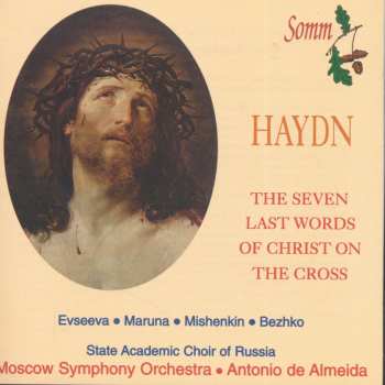 Album Joseph Haydn: The Seven Last Words Of Christ On The Cross