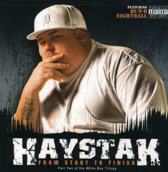 Album Haystak: From Start To Finish