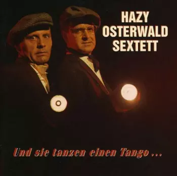 Und Sie Tanzen Einen Tango...