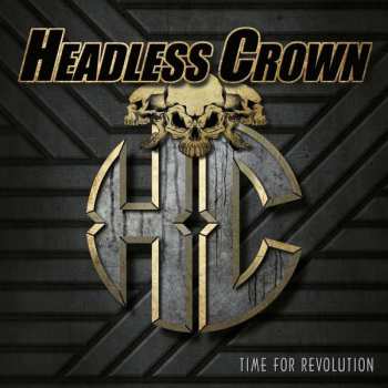 CD Headless Crown: Time For Revolution