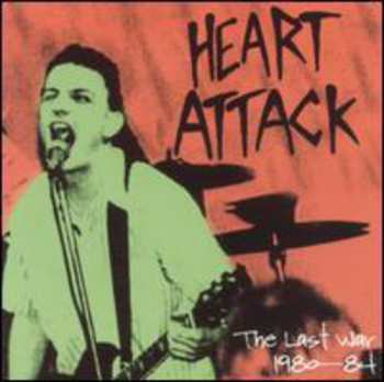 Album Heart Attack: The Last War 1980-84
