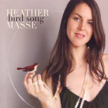 Album Heather Masse: Bird Song