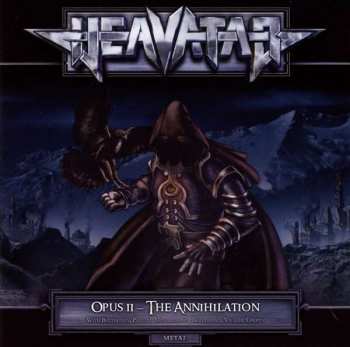 CD Heavatar: Opus II - The Annihilation