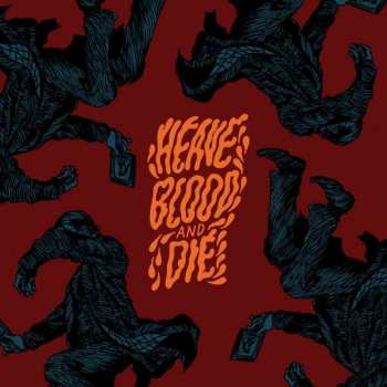 LP Heave Blood & Die: Vol. II