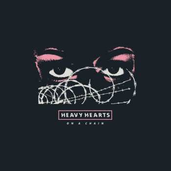 LP Heavy Hearts: On A Chain LTD | CLR