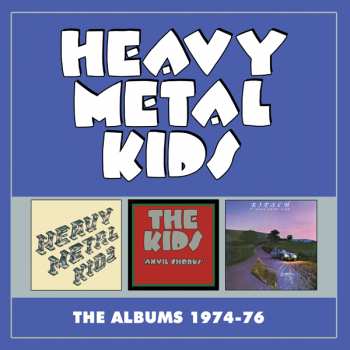 3CD Heavy Metal Kids: The Albums 1974-76 (3cd Expanded Edition)