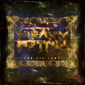 CD Heavy Pettin: The Big Bang