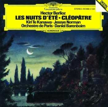 Album Hector Berlioz: Nuits D'été ▪ La Mort De Cléopâtre