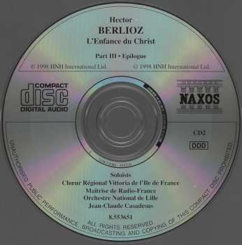 2CD Hector Berlioz: L'Enfance Du Christ = The Childhood Of Christ • Sacred Trilogy, Op. 25