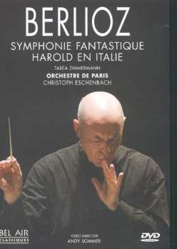 DVD Hector Berlioz: Symphonie Fantastique