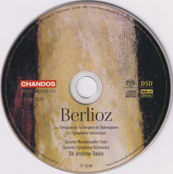 SACD Hector Berlioz: Symphonie Fantastique / Fantaisie Sur la Tempête de Shakespeare