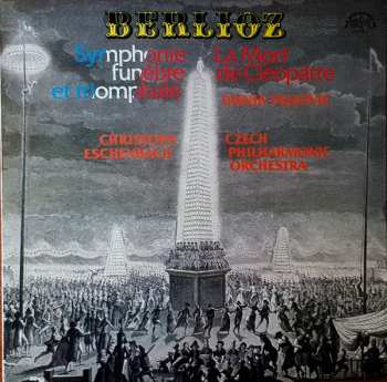 LP The Czech Philharmonic Orchestra: Symphonie Funèbre Et Triomphale - La Mort De Clèopatre