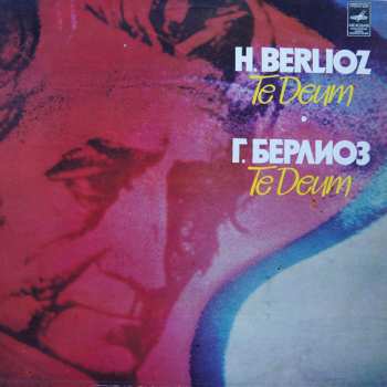 LP Hector Berlioz: Te Deum