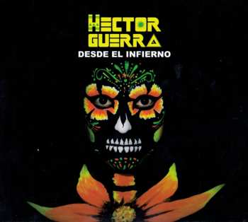 Album Hector Guerra: Desde El Infierno