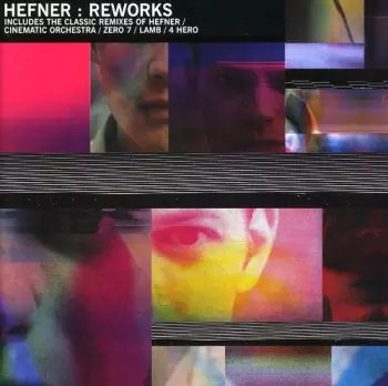 Hefner: Reworks