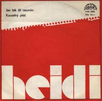 Album Heidi Janků: Jen Tak Žít Neumím / Kouzelný Pláč