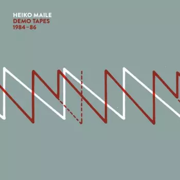 Heiko Maile: Demo Tapes 1984-86