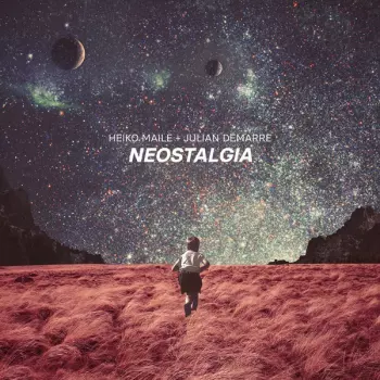 Heiko Maile: Neostalgia