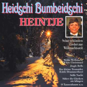 CD Heintje: Heidschi Bumbeidschi