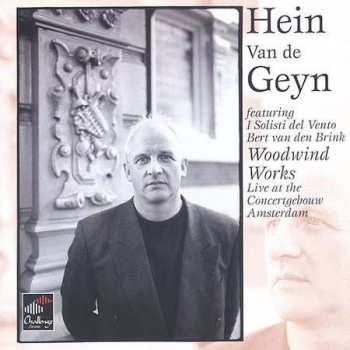 SACD Hein Van de Geyn: Woodwind Works