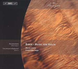 CD Heinrich Ignaz Franz Biber: Ensemble Saga, Maria Lindal Plays Heinrich Ignaz Franz Biber
