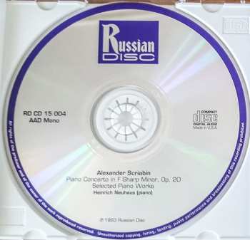 CD Alexander Scriabine: Neuhaus Plays Scriabin (Great Russian Pianists)